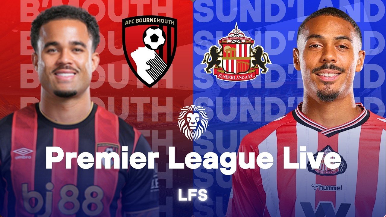 Bournemouth vs Sunderland